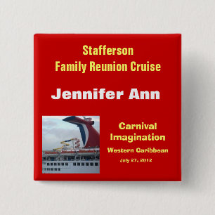 Family Reunion Cruise Badge-CIM2N 15 Cm Square Badge