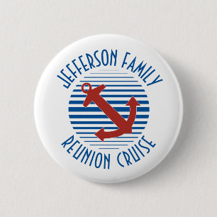 Family reunion cruise with Nautical Anchor 6 Cm Round Badge