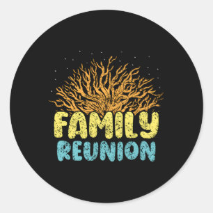 Family Reunion Families Gathering Meeting Classic Round Sticker