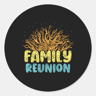 Family Reunion Families Gathering Meeting Classic Round Sticker