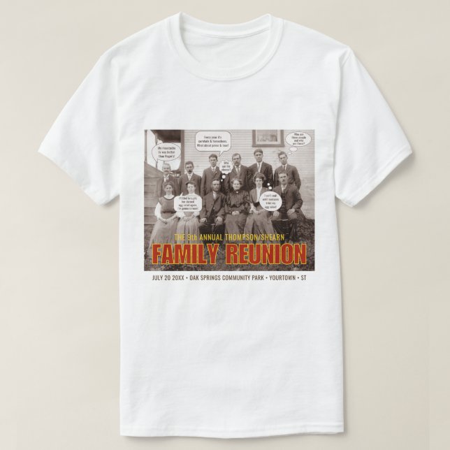 Family Reunion | Funny Ancestors Custom Text T-Shirt (Design Front)