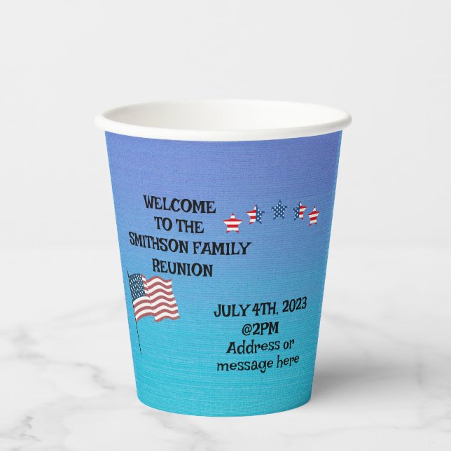 Family Reunion July 4th theme Party Paper Cups (Front)