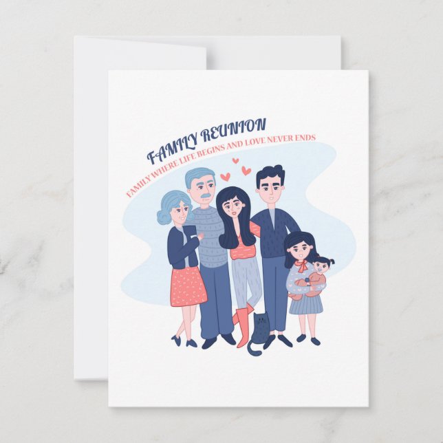 family reunion life begins love never ends thank you card (Front)