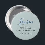 Family Reunion Name Tag, Minimalist 7.5 Cm Round Badge<br><div class="desc">These cute badges are the perfect name tags for your family reunion,  and also make great souvenirs after the event.</div>