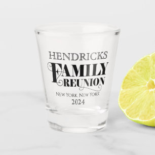 Family Reunion Souvenir shot glass