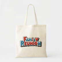 Family Reunion Tote Bag