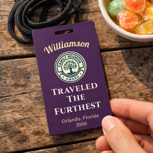  Family Reunion Travelled The Furthest Award ID Badge