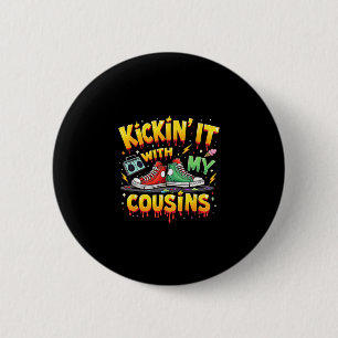 Family Reunion Trip Black Cousins Kickin’ It With 6 Cm Round Badge