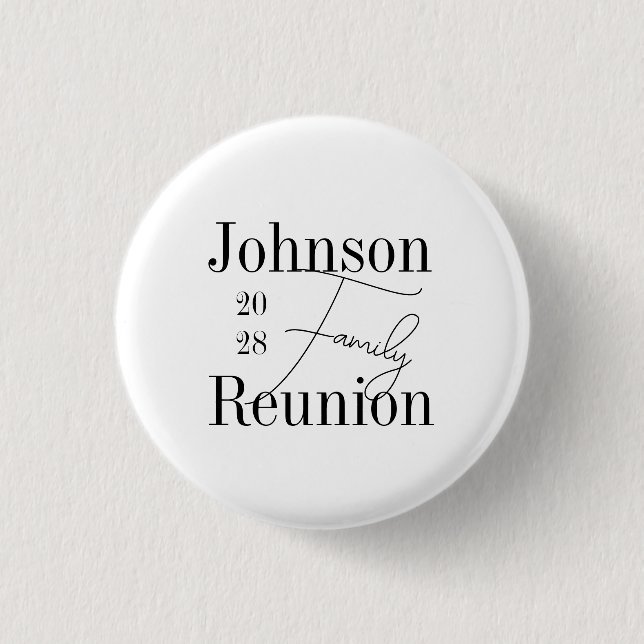 Family Reunion Typography Black White Keepsake 3 Cm Round Badge (Front)