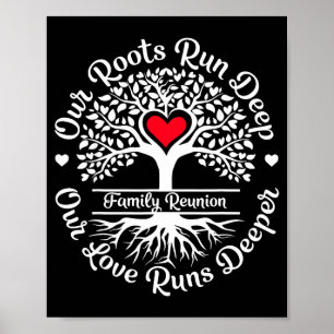 Family reunion vibes roots run deep love runs poster