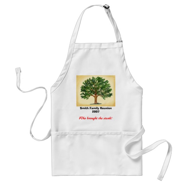 Family Reunion - Who brought the steak? Standard Apron (Front)