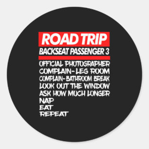 Family Road Trip Shirts Funny _ Vacation _ Summer  Classic Round Sticker