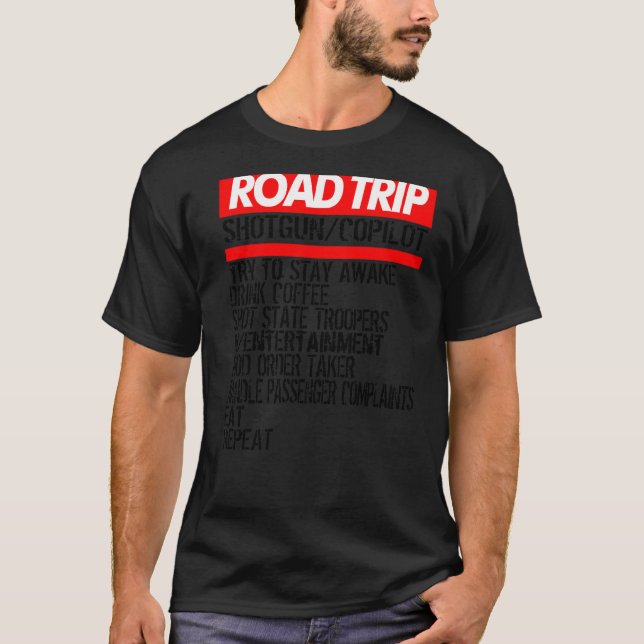 Family Road Trip   Vacation Summer Outdoors  6 T-Shirt (Front)