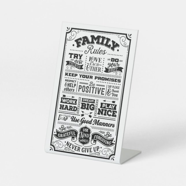 Family Rules Black and White Pedestal Sign (Front)