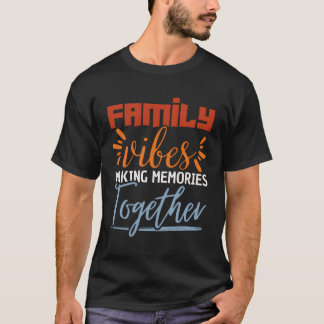 Family S Making Memories Together Family Reunion 2 T-Shirt