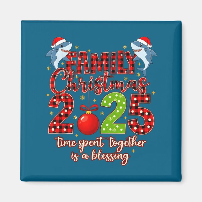 Family Shark Christmas 2025 Santa Merry Time Spent Magnet (Front)