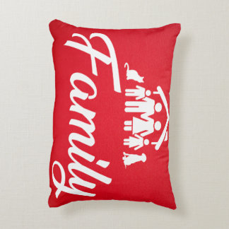 Family shirt (Shirt with family message) Decorative Cushion