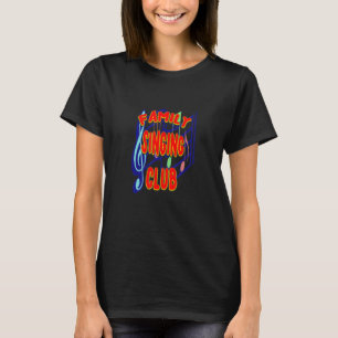 Family Singing Club A New Meme Just For You T-Shirt