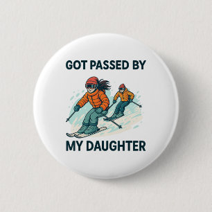 Family Sports Humour I Got Ped By My Daughter Ski 6 Cm Round Badge