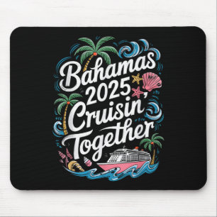 Family Summer Bahamas Cruising Together 2025 Match Mouse Mat