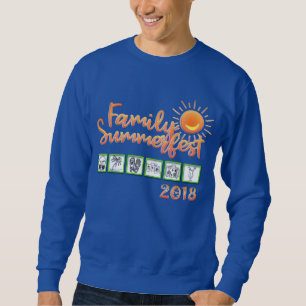 Family SummerFest 2018 Sweatshirt