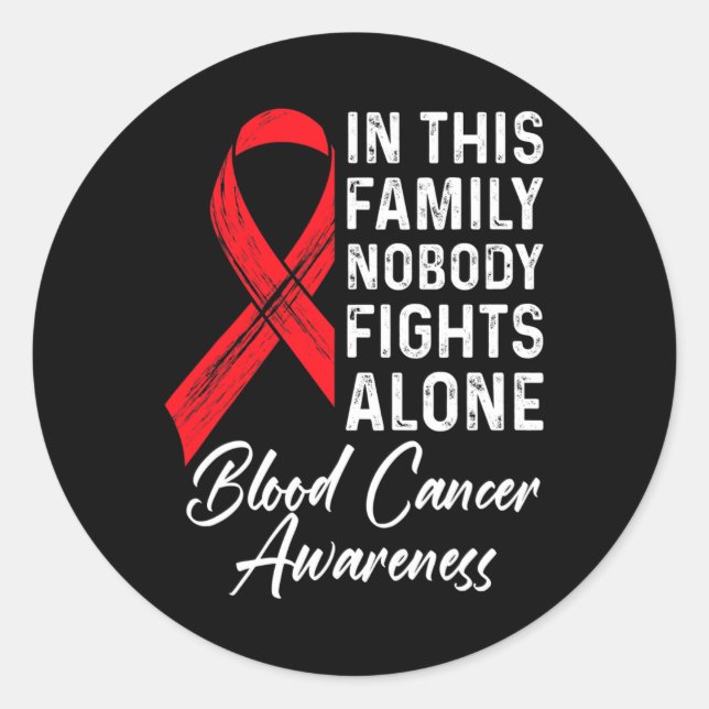 Family Support Blood Cancer Awareness Cancer Aware Classic Round Sticker (Front)