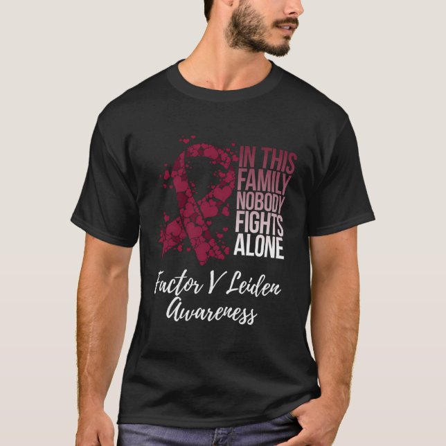 Family Support Factor V Leiden Awareness T-Shirt (Front)
