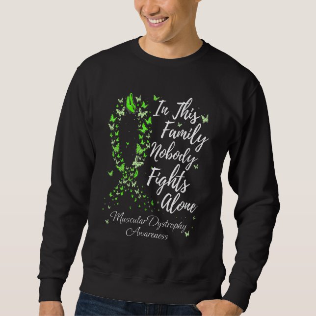 Family Support Muscular Dystrophy Awareness Sweatshirt (Front)