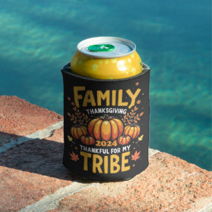 Family Thanksgiving 2024 Thankful for My Tribe Can Cooler