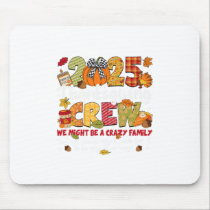 Family Thanksgiving 2025 Thanksgiving Crew Turkey Mouse Mat