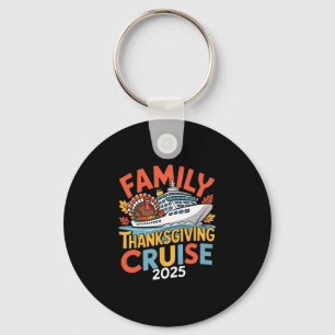 Family Thanksgiving Cruise 2025 Vacation Trip Ship Key Ring
