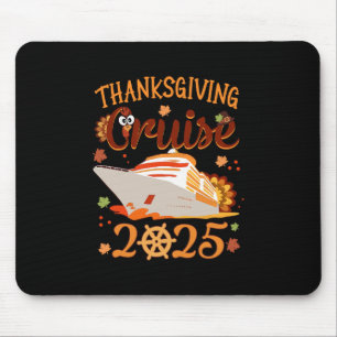 Family Thanksgiving Cruise 2025 Vacation Trip Ship Mouse Mat