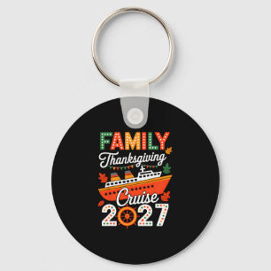 Family Thanksgiving Cruise 2027 Vacation Trip Ship Key Ring