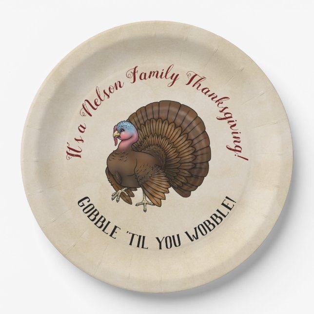 Family Thanksgiving "Gobble "til you wobble!"  Paper Plate (Front)