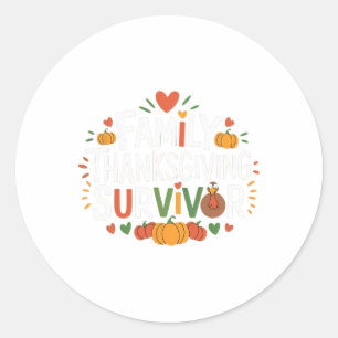 Family Thanksgiving Survivor Thanksgiving Day Holi Classic Round Sticker