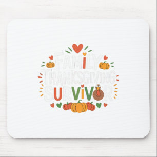 Family Thanksgiving Survivor Thanksgiving Day Holi Mouse Mat