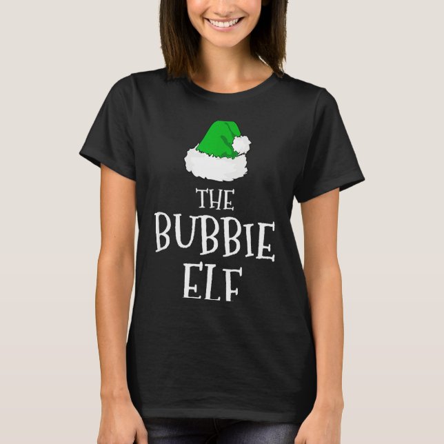 Family The Bubbie Elf Christmas Matching Pajama Fu T-Shirt (Front)