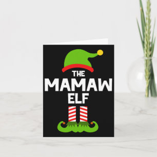Family The Mamaw Elf Christmas Matching Pajama Pj Card