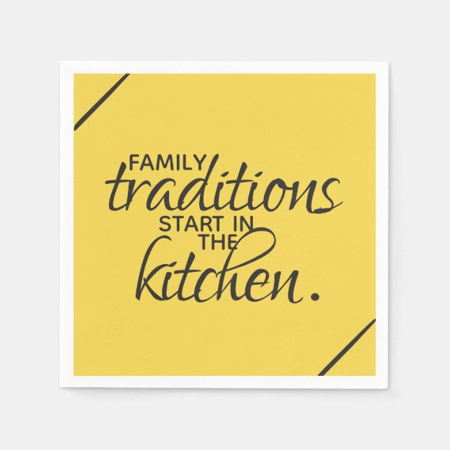 Family Traditions Start in the Kitchen Napkin (Front)