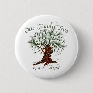 Family Tree a Bit Twisted 6 Cm Round Badge