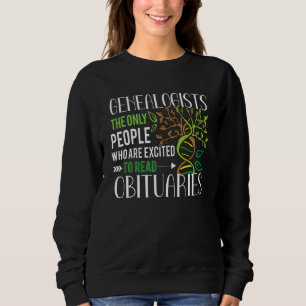 Family Tree Family Historian Genealogy Genealogist Sweatshirt