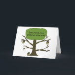 Family Tree Funny Birthday Card<br><div class="desc">A family tree with nuts,  with words saying evry family tree produces some nts ours just produces more happy birthday,  makes a funny birthday card.</div>