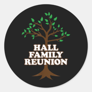 Family Tree Hall Family Reunion Classic Round Sticker