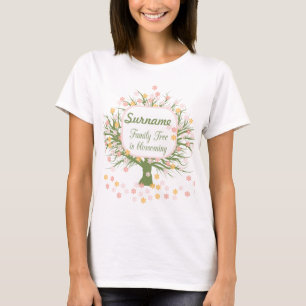 Family Tree is Blossoming T-Shirt
