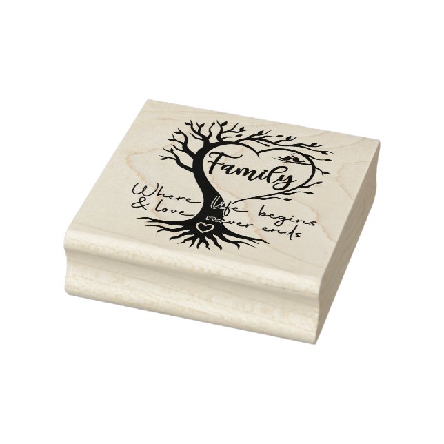 Family Tree where life begins and love never ends Rubber Stamp (Stamp)
