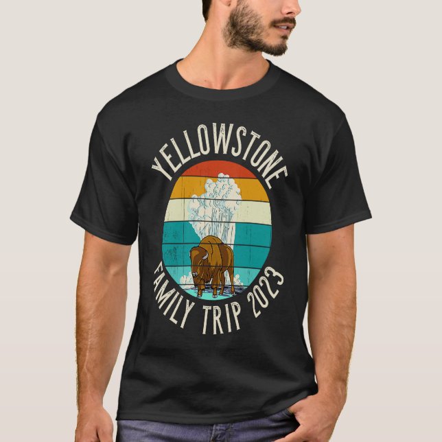 Family Trip 2023 Bison Geyser  Yellowstone T-Shirt (Front)