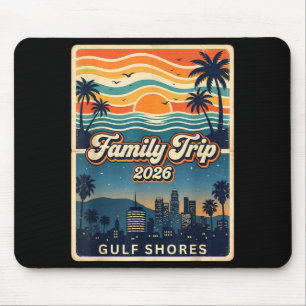 Family Trip 2026 Gulf Shores Matching 2026 Summer Mouse Mat