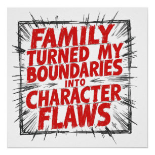 Family Turned My Boundaries Into Character Flaws Poster