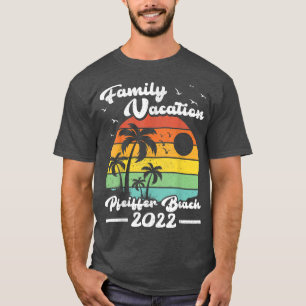 Family Vacation 2022 Vintage California Pfeiffer B T-Shirt