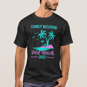 Family Vacation 2022 Vintage Style Florida Vero Be T-Shirt